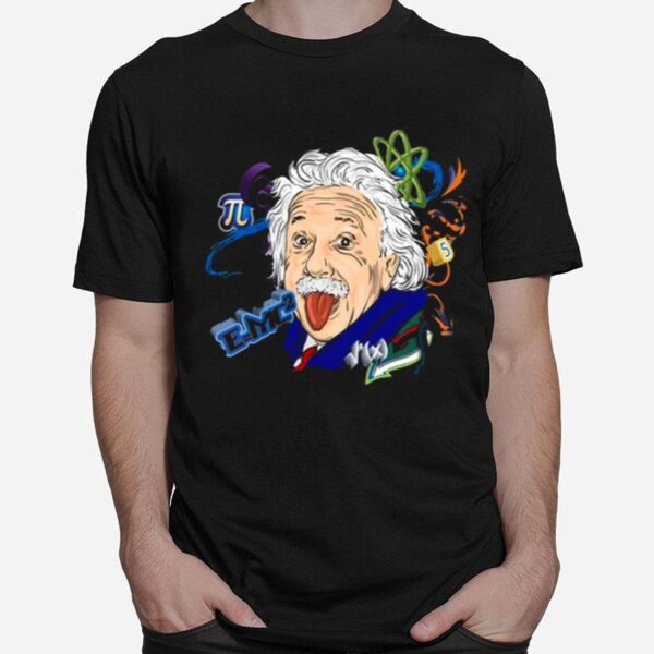 Crazy Scientist Albert Einstein T-Shirt