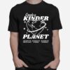 Create A Kinder Planet Be Kind Aesthetic Trend T-Shirt