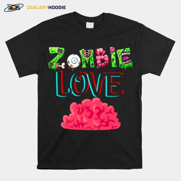 Creepy Zombies Love Brains Halloween T-Shirt