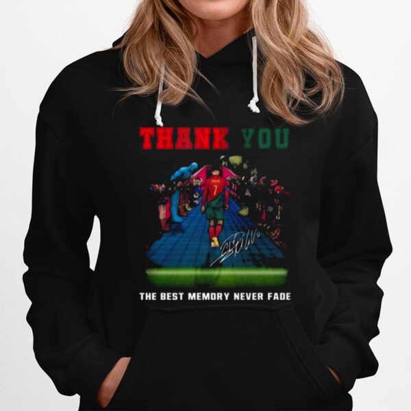 Cristiano Ronaldo Thank You The Best Memory Never Fade Signature Hoodie