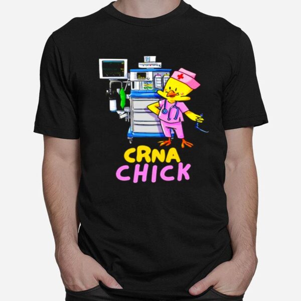 Crna Chick Mothers Day Anesthesia Machine T-Shirt