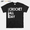 Crochet All Day T-Shirt