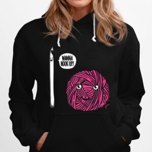 Crochet Wanna Hook Up Hoodie