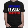 Deplorable Lives Matter 4Th Of July T-Shirt