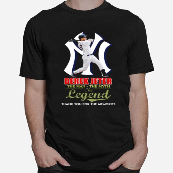 Derek Jeter The Man The Myth Legend Thank You For The Memories T-Shirt