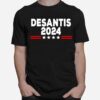 Desantis 2024 T-Shirt