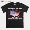 Desantis Airlines Political Usa Flag T-Shirt