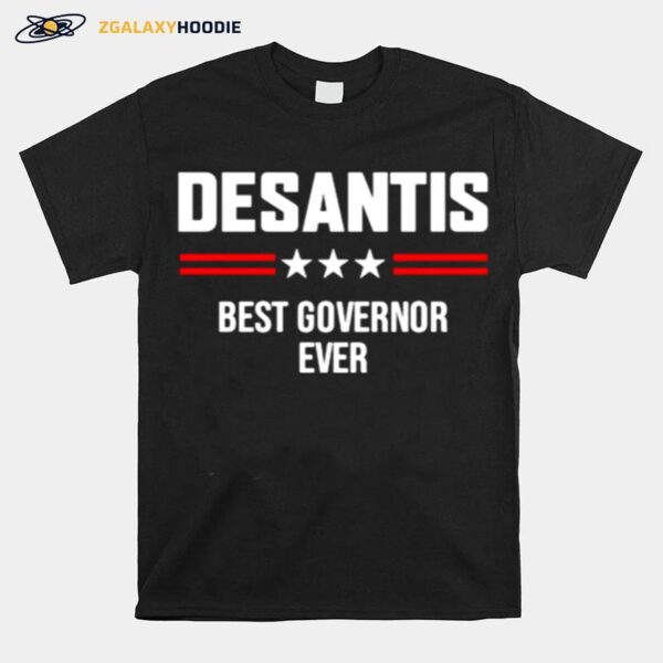 Desantis Best Governor Ever Star T-Shirt