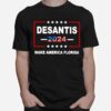 Desantis Make America Florida 2024 Flag T-Shirt