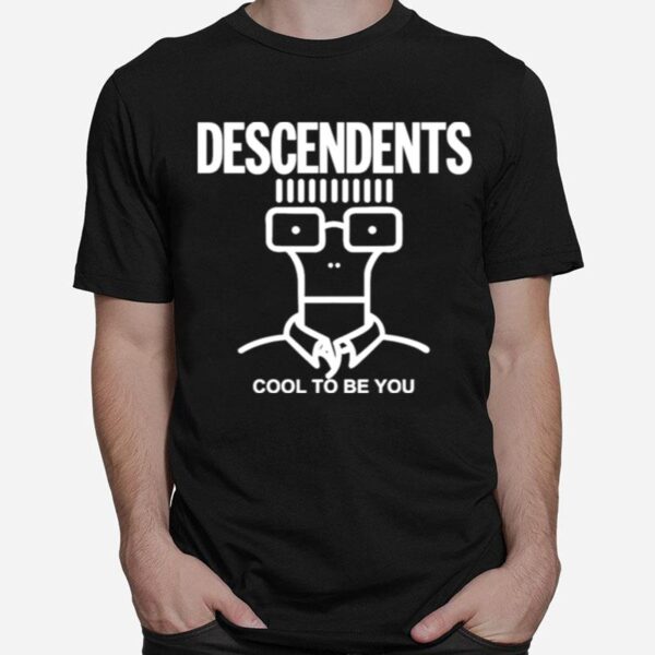 Descendents Cool To Be You 2022 T-Shirt