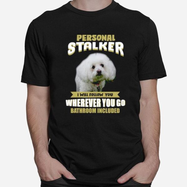 Design For Dog Lover Bichon Frise T-Shirt