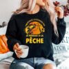 Desolee Je Necoutais Pas Je Pensais A La Peche Sweater