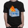 Detroit Sports Dumpster Fire T-Shirt