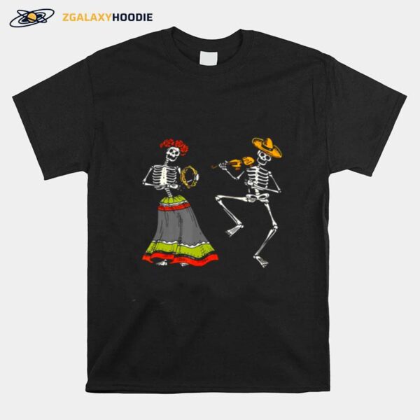 Dia De Los Muertos Dance Of Death Macabre Skeleton Halloween T-Shirt