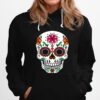 Dia De Los Muertos Sugar Skull Day Of The Dead Hoodie