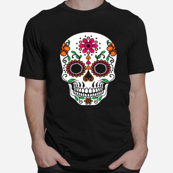 Dia De Los Muertos Sugar Skull Day Of The Dead T-Shirt
