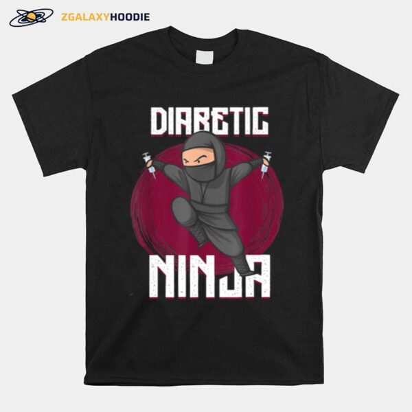 Diabetes Ninja Type Two Diabetes Fighter Stealth Ninjas T-Shirt