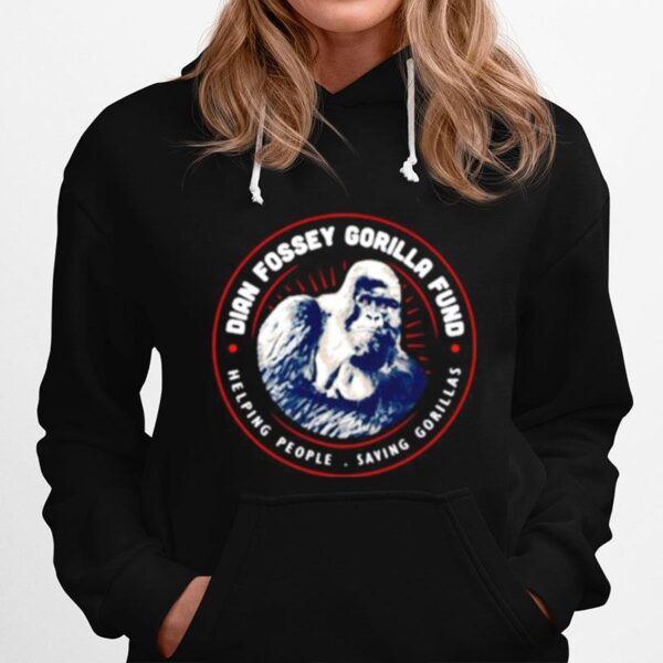 Dian Fossey Gorilla Fund Helping People Saving Gorillas Hoodie