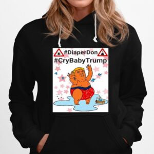 Diaperdon Crybabytrump Hoodie