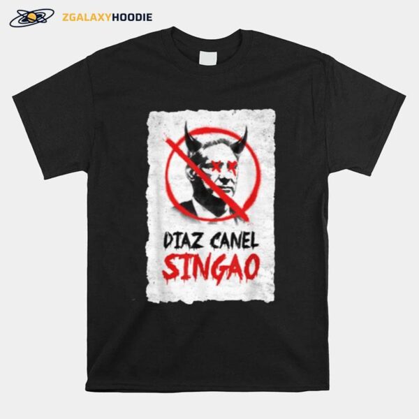 Diaz Canel Singao Patria Y Vida T-Shirt