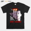 Die Hard Bruce Willis 40 Stories Of Sheers Adventure T-Shirt