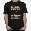 Die Hard Its Not Christmas Until You See Hans Gruber Unisex T-Shirt