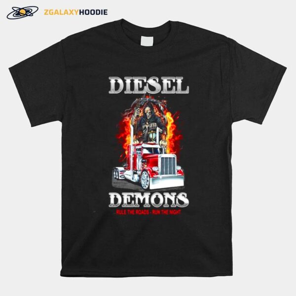 Diesel Demons Rule The Roads Run The Night T-Shirt