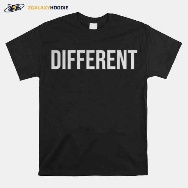 Different T-Shirt