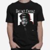 Digital Fan Art Brentbaiser Brent Faiyaz T-Shirt