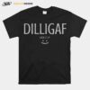 Dilligaf Do I Look Like I Give A F T-Shirt