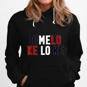 Dimelo Ke Lo Ke Dominican Republic Hoodie