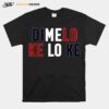 Dimelo Ke Lo Ke Dominican Republic T-Shirt