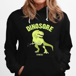 Dinosaur Dinosore Fitness Tee Co Hoodie