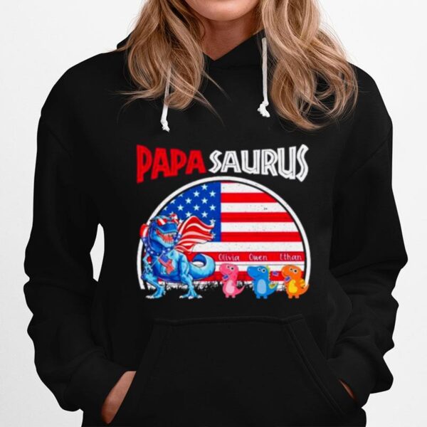 Dinosaur Papasaurus Olivia Owen Ethan American Flag Hoodie