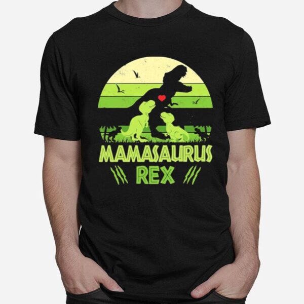 Dinosaurs Mamasaurus Rex T-Shirt