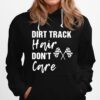 Dirt Track Hair Dont Care Hoodie