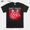 Dirt Track Honey T-Shirt