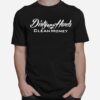 Dirty Hands Clean Money Logger T-Shirt