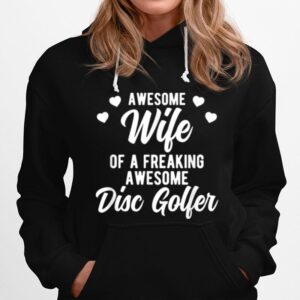 Disc Golf Husband Phrase For Disc Golfer Wife Hoodie