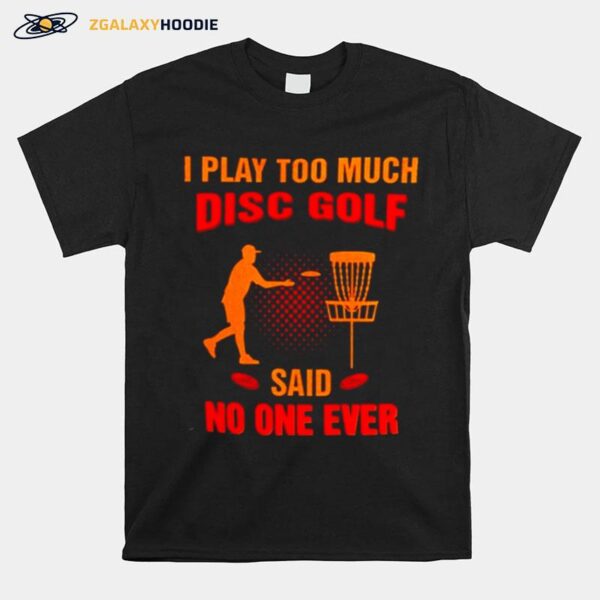 Disc Golf Lover T-Shirt