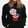 Disinfect The Chimney Santas Coming Quarantine Hoodie