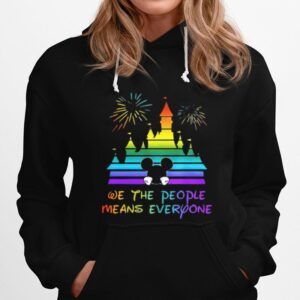 Disney Mickey Mouse We The People Means Everyone Lgbt Hoodie