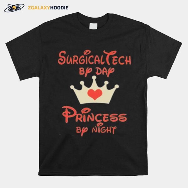 Disney Surgical Tech By Day Princess By Night Heart T-Shirt