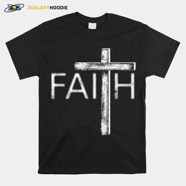 Distressed Faith Christian T-Shirt