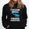 Diver Pressure Sayings Hoodie