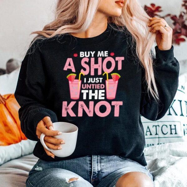 Divorce Party Buy Me A Shot Untied The Knot Sweater
