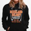 Dixieland Delight On A 3Rd October Saturday Night 52 49 Were Back Hoodie