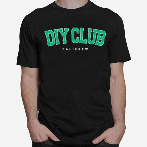 Diy Club Cali Kessy T-Shirt