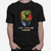 Dj I Just Really Like Dinosaurs T-Shirt