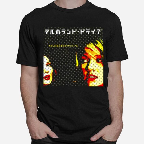 Dl Md Jpn Mulholland Drive T-Shirt